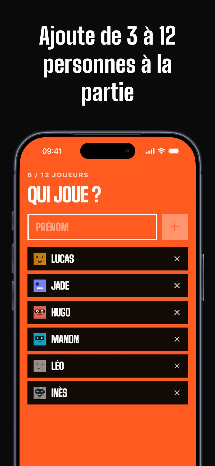 Ajoute de 3 à 12 personnes à la partie